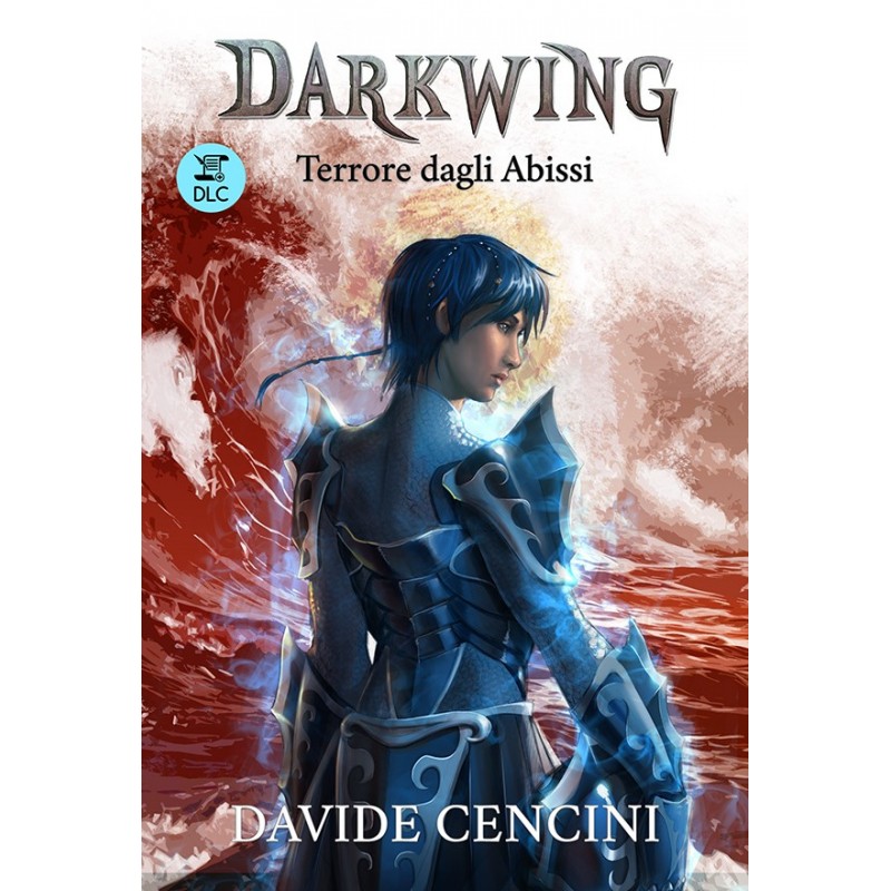 Darkwing: 3.1 - Dal tramonto all'Alba (Romanzo)