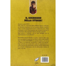 Freeway Warrior: 1 - Il guerriero della strada