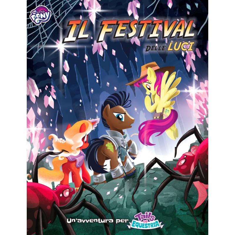 My Little Pony: Tails of Equestria - Il Festival delle Luci