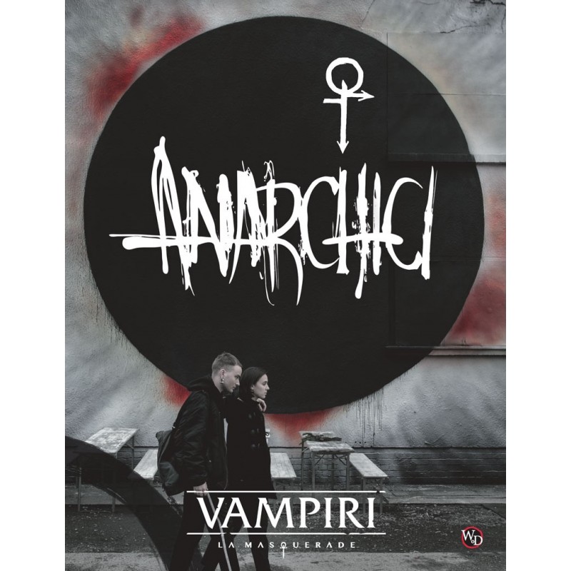 Vampiri - La Masquerade (5° Edizione): Anarchici (+ PDF)