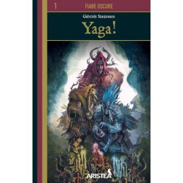 Fiabe Oscure: Yaga! (Libro...