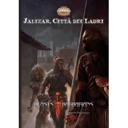 Beasts & Barbarians: Jalizar, città dei ladri
