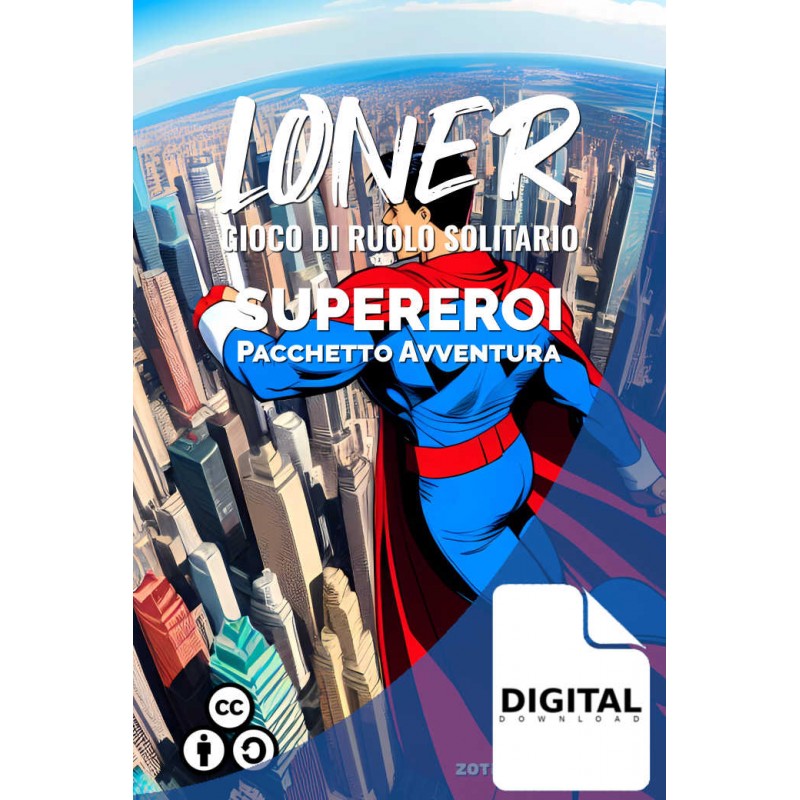 Loner - Pacchetto Avventura Supereroi (Versione Digitale)