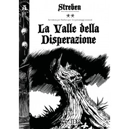 Streben: La Valle della...