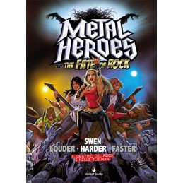 Metal Heroes and the Fate...