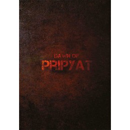 Dawn of Pripyat (+ PDF)