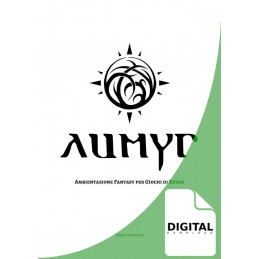 Aumyr (Ambientazione Fantasy Systemless per GDR)