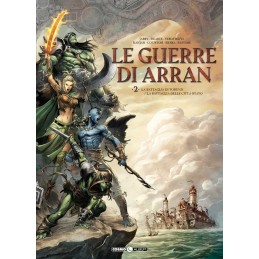 Le Guerre di Arran - 2 - La...