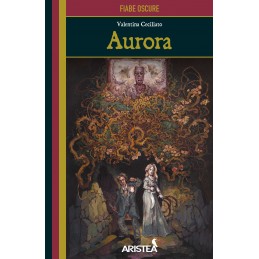Fiabe Oscure: Aurora (Libro...