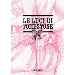 Le Luci di Tombstone