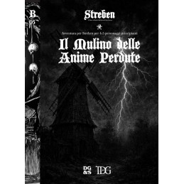 Streben: Il Mulino delle...