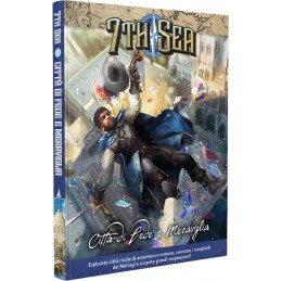 7th Sea: Città di Fede e...