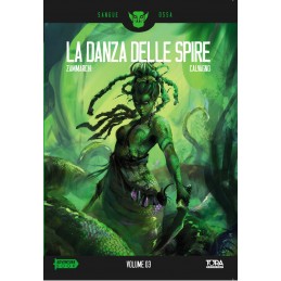 Sangue Ossa: 3- La Danza...