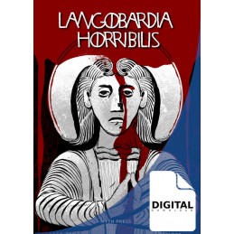 Langobardia Horribilis...