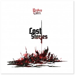 Broken Tales: Lost Stories