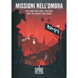 Spire: Missioni nell’Ombra...