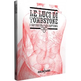 Le Luci di Tombstone: I...