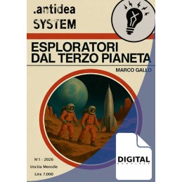 Antidea System: Esploratori...