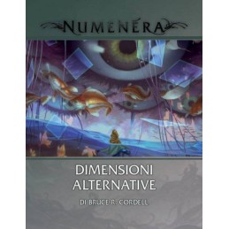Numenera: Glimmer 9 - Dimensioni Alternative