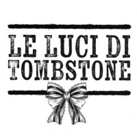 Le Luci di Tombstone