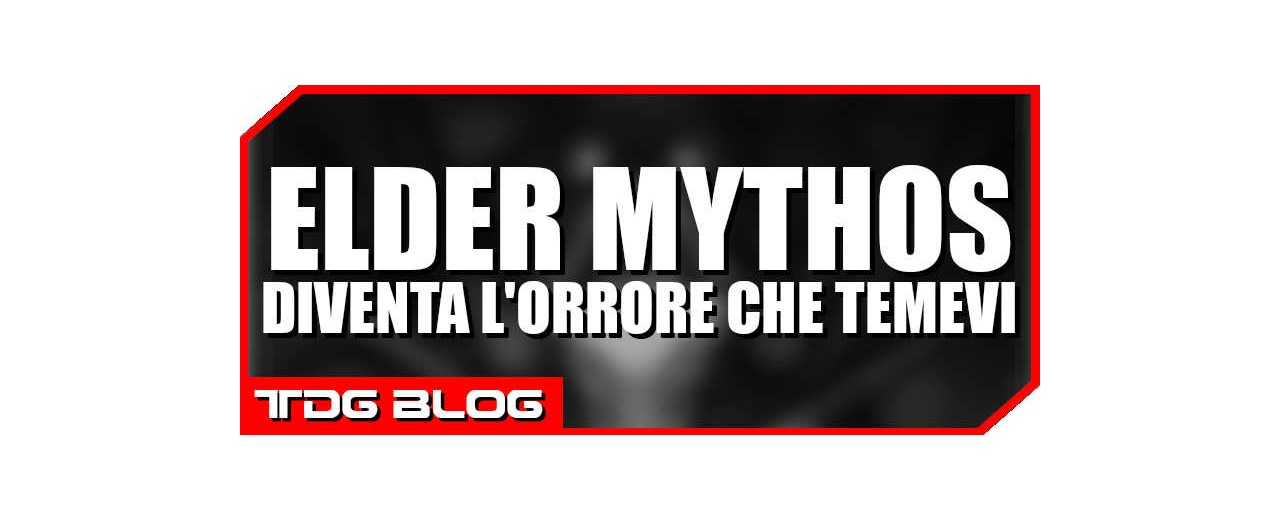 Elder Mythos – Diventa l’orrore che temevi