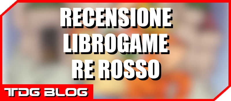 Re Rosso - 7 Vite da Giocare