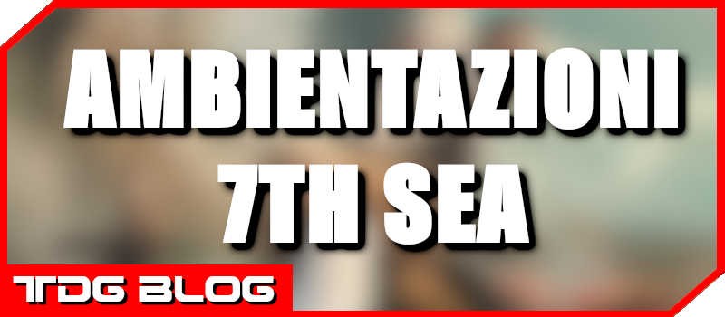 7th Sea: 8 Ambientazioni + 1